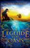 Die Legende von Oasis