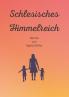 Schlesisches Himmelreich