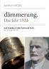 Dämmerung. Das Jahr 1933