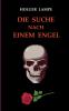 Die Suche nach einem Engel