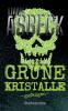 Grüne Kristalle