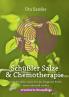 Schüßler Salze und Chemotherapie