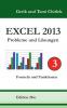 Excel 2013. Probleme und Lösungen. Band 3