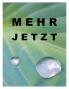 Mehr jetzt