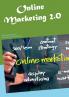 Online Marketing 2.0