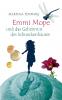 Emmi Mope und das Geheimnis des Schneckenhauses
