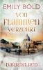 Von Flammen verzehrt