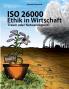 ISO 26000 - Ethik in Wirtschaft