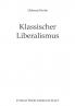 Klassischer Liberalismus