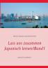 Lass uns zusammen Japanisch lernen! Band 1