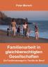 Familienarbeit in gleichberechtigten Gesellschaften