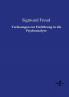 Vorlesungen zur Einführung in die Psychoanalyse