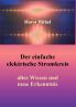 Der einfache elektrische Stromkreis