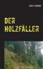 Der Holzfäller