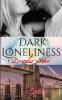Dark Loneliness
