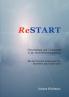 ReSTART - Entschuldung und Turnaround in der Unternehmenssanierung