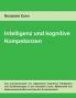 Intelligenz und kognitive Kompetenzen