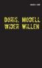 Doris Modell wider Willen
