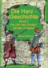 Die Harz - Geschichte 5