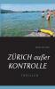 Z��rich au��er Kontrolle