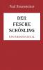 Der fesche Schönling