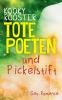 Tote Poeten und Pickelstift