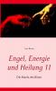 Engel Energie und Heilung 11