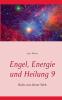 Engel Energie und Heilung 9