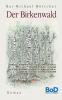 Der Birkenwald