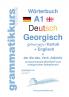 Wörterbuch Deutsch - Georgisch - Englisch Niveau A1