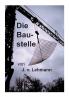 Die Baustelle