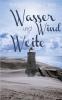 Wasser Wind und Weite
