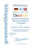 Wörterbuch Deutsch - Schweizerdeutsch  (Schwizerdütsch) - Englisch Niveau A1