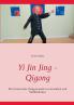 Yi Jin Jing - Qigong