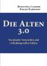 Die Alten 3.0