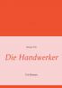 Die Handwerker