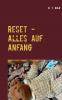 Reset - Alles auf Anfang