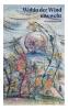 Wohin der Wind uns weht