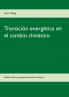 Transición energética en el cambio climático