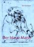 Der blaue Mann