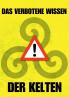 Das verbotene Wissen der Kelten