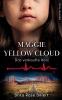 Maggie Yellow Cloud