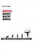 Mensch Markt Macht Moral