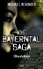 Die Bayerntal Saga