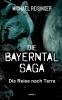 Die Bayerntal Saga