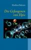 Die Gefangenen von Elpis