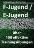 F-Jugend / E-Jugend