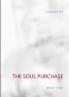 The Soul Purchase