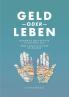 Geld oder Leben