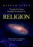 Thought-provoking Scientific Reflections on Religion